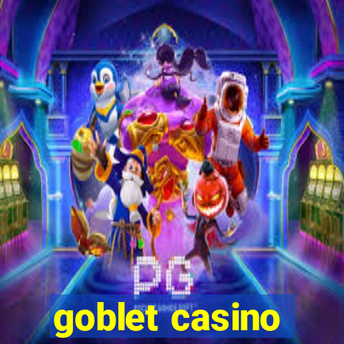 goblet casino